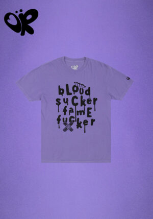 Blood Sucker Fame Fucker T-Shirt